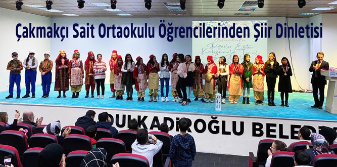 Çakmakçı Sait Ortaokulu Öğrencilerinden Şiir Dinletisi