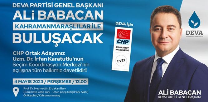 Ali Babacan Kahramanmaraş’a Geliyor!