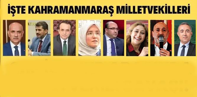 Kahramanmaraş'ın Yeni Milletvekilleri