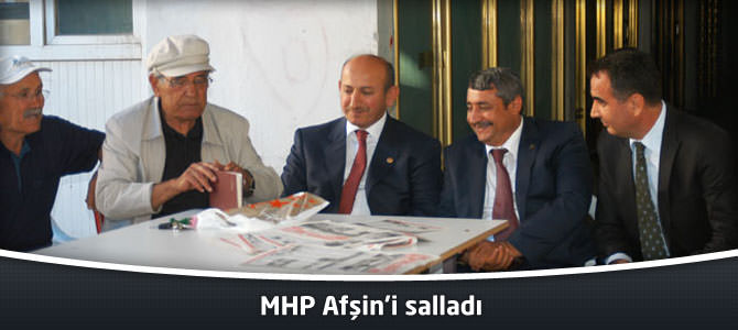 MHP Afşin’i Salladı