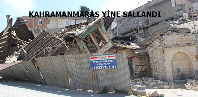 Kahramanmaraş'ta Yine Deprem Oldu