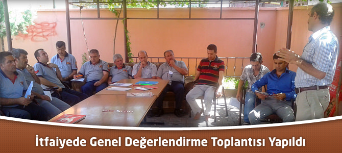 İtfaiyede Genel Değerlendirme Toplantısı Yapıldı