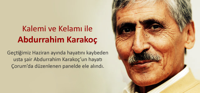 Kalemi ve Kelamı ile Abdurrahim Karakoç