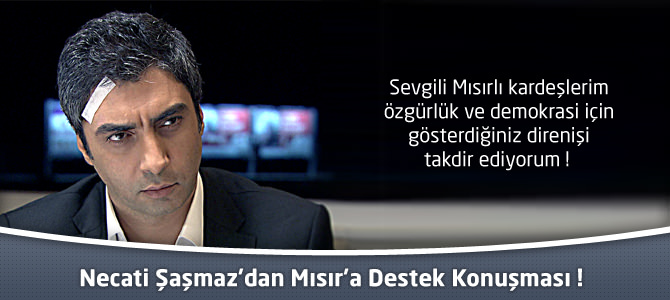 Necati Şaşmaz'dan Mısır'a Destek Konuşması ! (Video Haber)