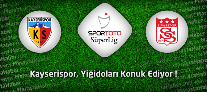 Kayserispor - Sivasspor Maçı Canlı Anlatımı Skor