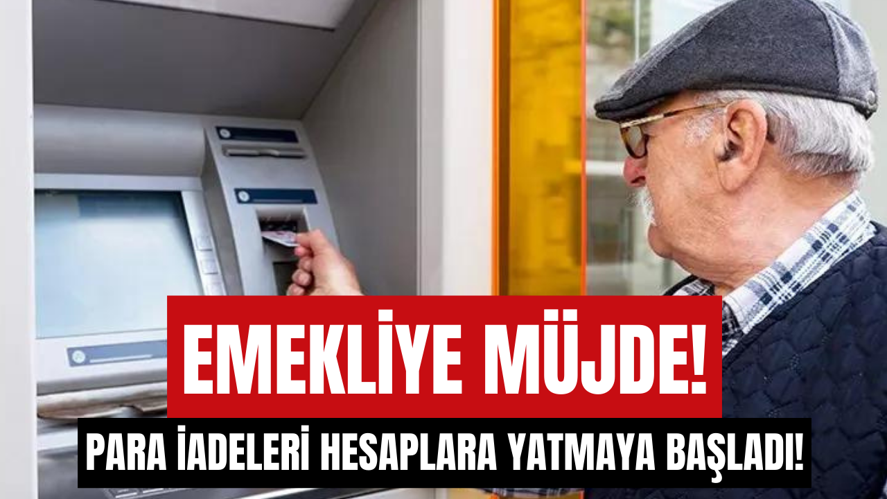 Emeklilere 1.000 TL Para İadesi! İadeler Hesaplara Yatmaya Başladı!