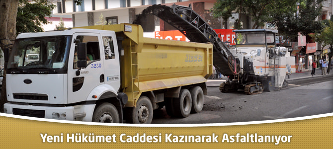 Yeni Hükümet Caddesi Kazınarak Asfaltlanıyor