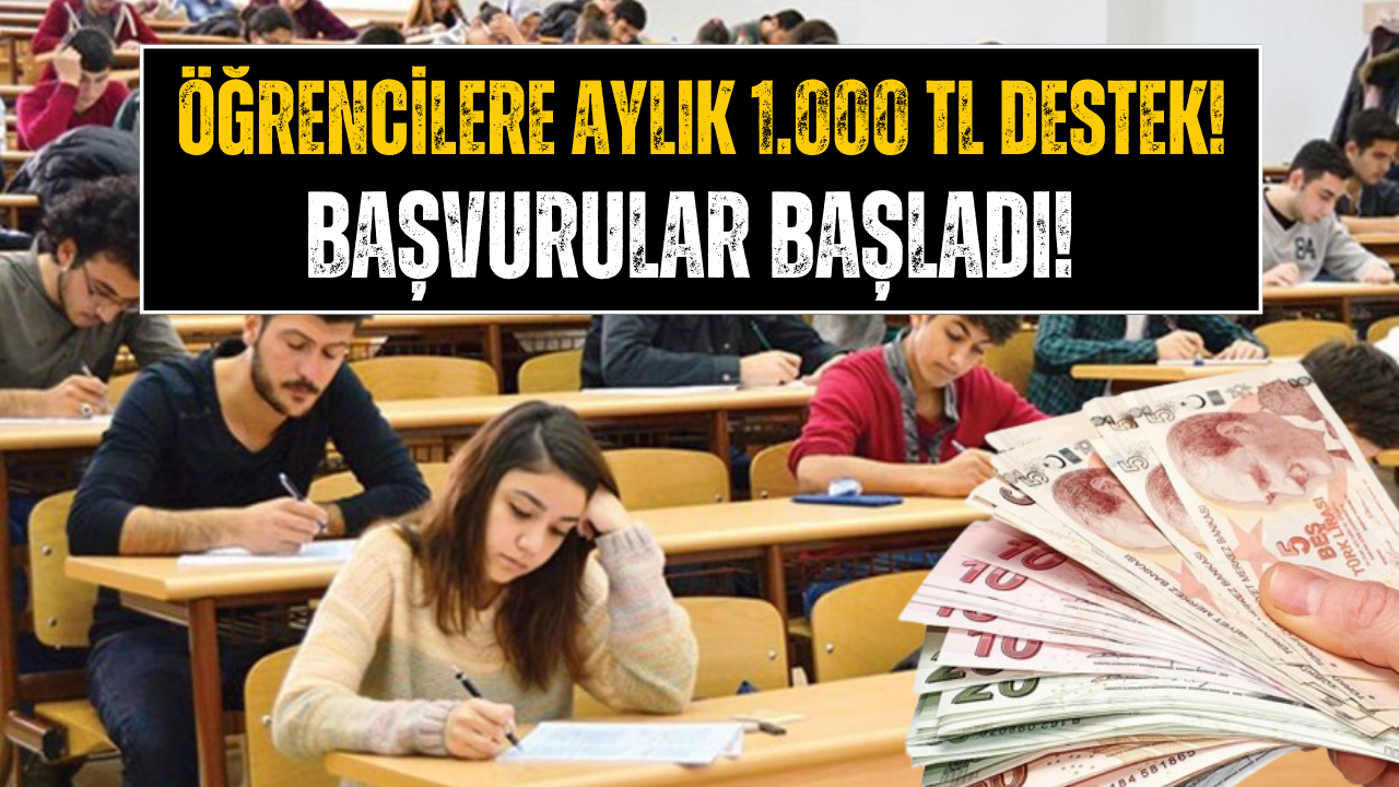 Öğrencilere Aylık 1.000 TL Para Yardımı 2024! Başvuru Şartları Belli Oldu!