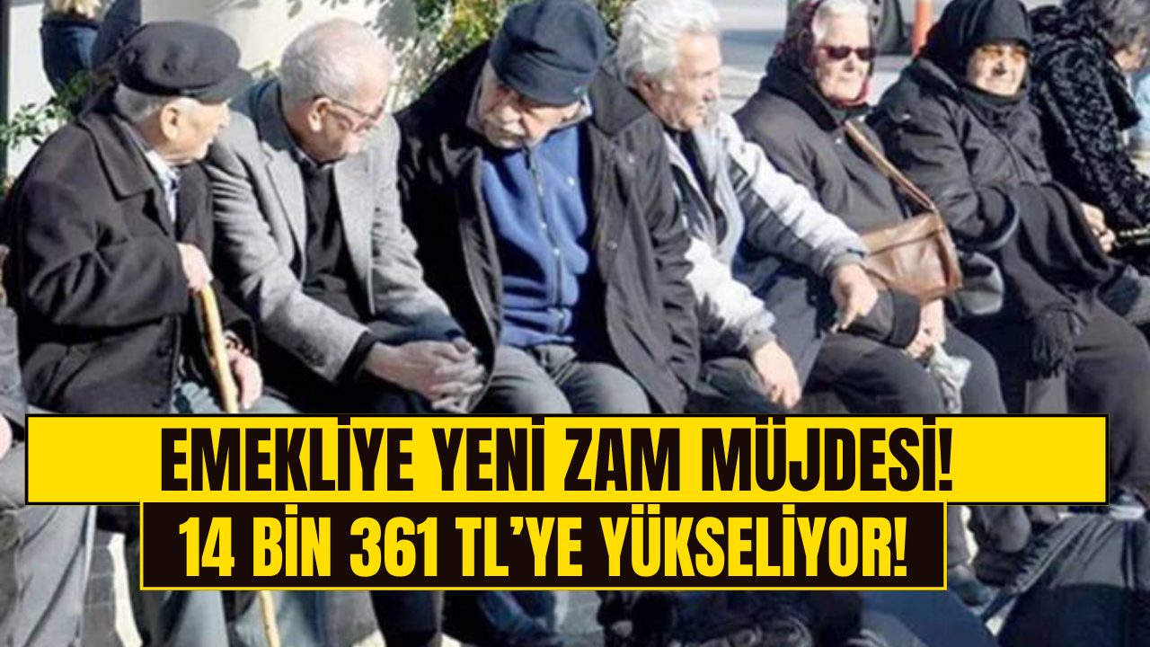 Emekli Maaşına Yüzde 14,89 Zam! En Düşük Emekli Maaşı 14 Bin 361 TL’ye Çıkıyor!