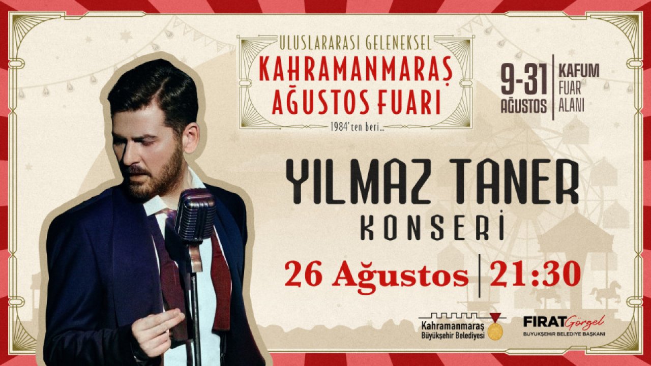 Yılmaz Taner Şarkılarını Kahramanmaraşlılar İçin Söyleyecek