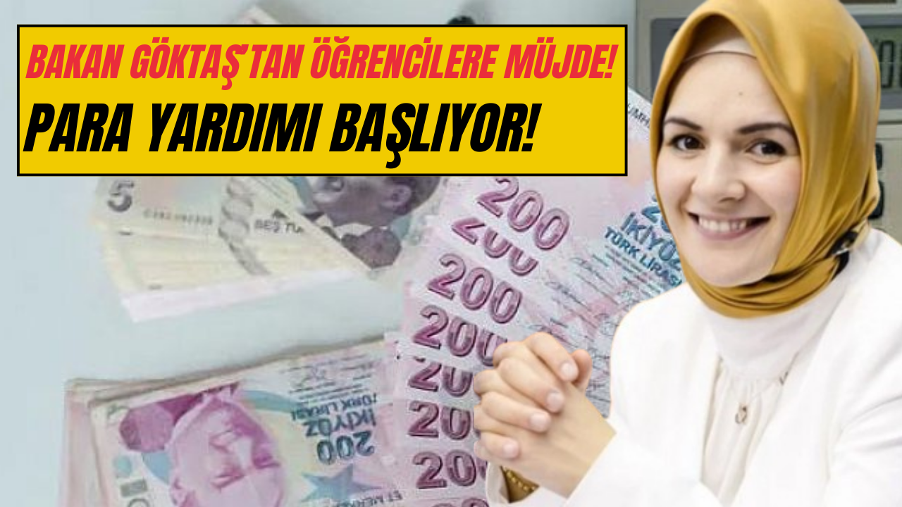 Bakanlıktan Öğrencilere 7 Bin 761 TL Para Yardımı! Bakan Göktaş Bugün Açıkladı!