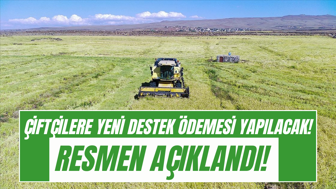 Çiftçilere Yeni Destekleme Müjdesi! Başvurular Başladı!