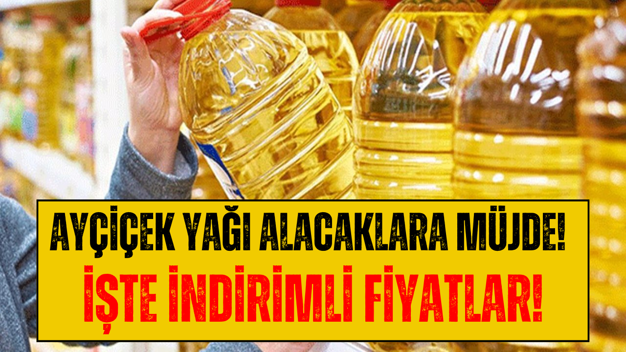 Ayçiçek Yağına İndirim! 5 Litrelik Ayçiçek Yağı 159 TL’ye Düştü!