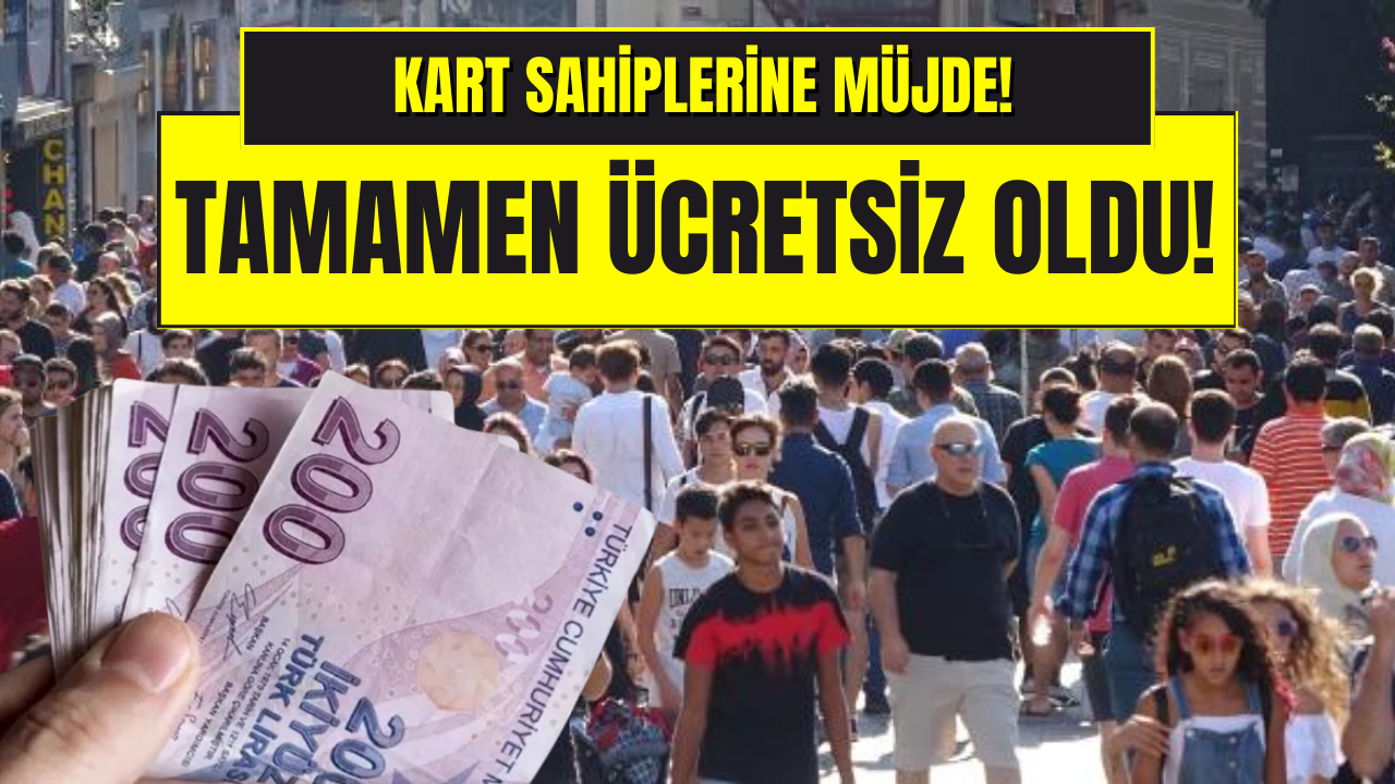 Emekli, Memur ve İşçilere Tamamen Ücretsiz Oldu!