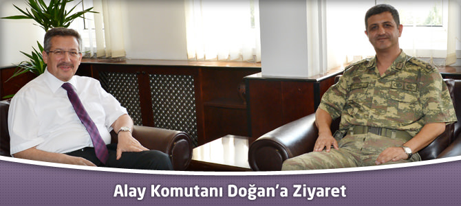 Alay Komutanı Doğan’a Ziyaret