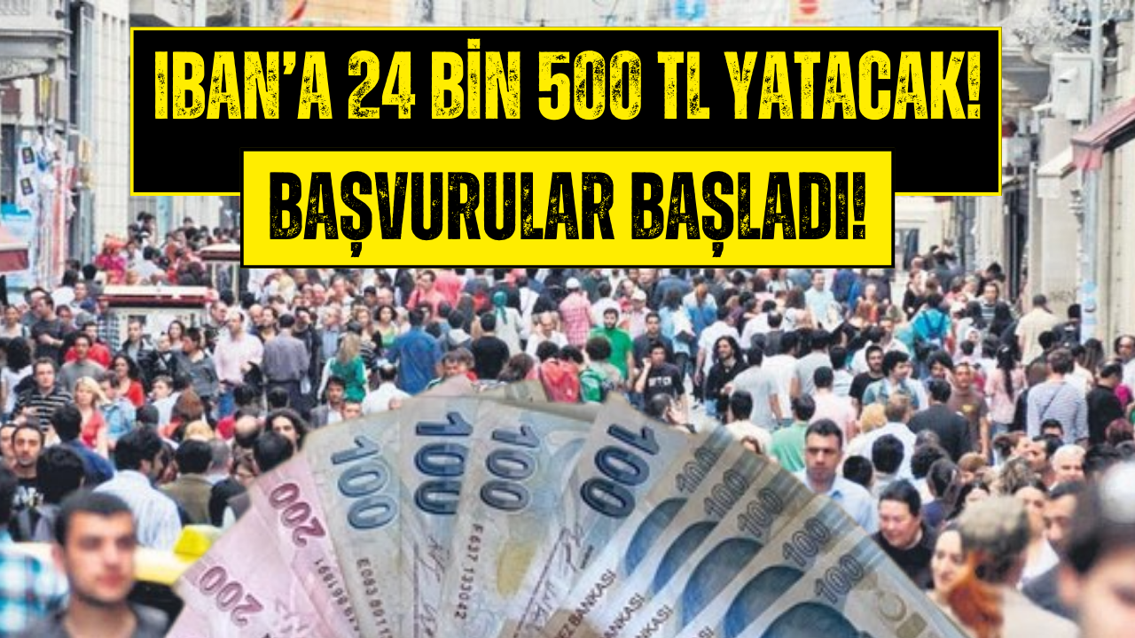 Emekliye, Evliye, Bekara, İşçiye, Memura 24 Bin 500 TL Para Yardımı!