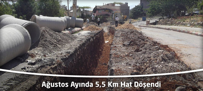 Ağustos Ayında 5,5 Km Hat Döşendi