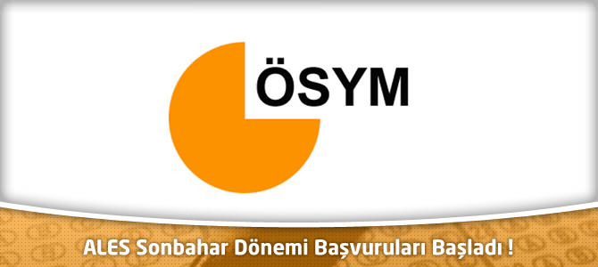 ÖSYM : 2013 ALES Sonbahar Dönemi Başvuruları Başladı - osym.gov.tr