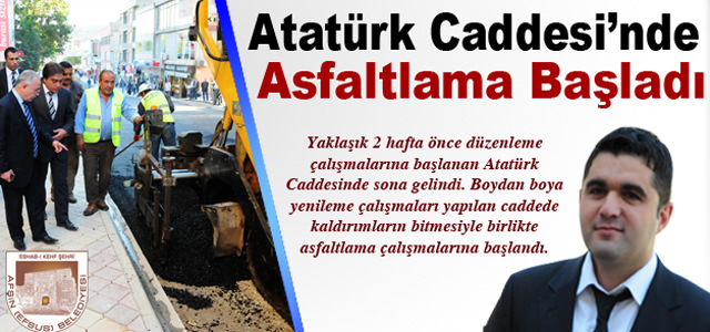 Atatürk Caddesi’nde Asfaltlama Başladı