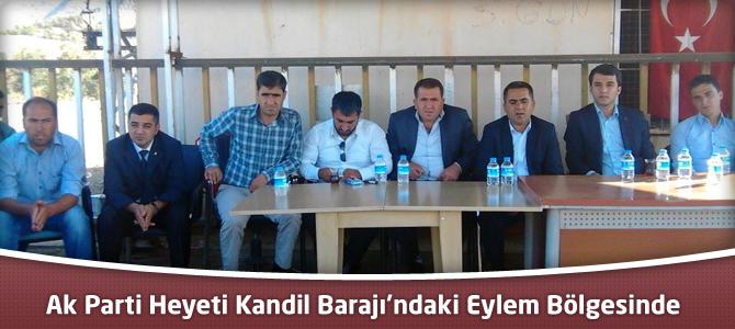 Ak Parti Heyeti Kandil Barajı'ndaki Eylem Bölgesinde