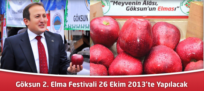 Göksun 2. Elma Festivali 26 Ekim 2013’te Yapılacak