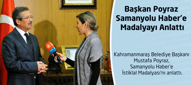 Başkan Poyraz Samanyolu Haber’e Madalyayı Anlattı