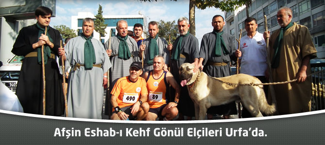 Afşin Eshab-ı Kehf Gönül Elçileri Urfa’da.