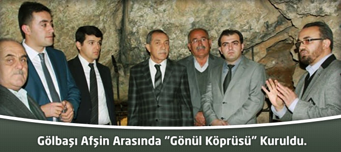 Gölbaşı Afşin Arasında "Gönül Köprüsü" Kuruldu.