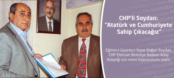 CHP'li Soydan: “Atatürk ve Cumhuriyete Sahip Çıkacağız”