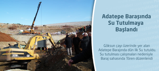 Adatepe Barajında Su Tutuldu