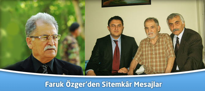 Faruk Özger’den sitemkâr mesajlar