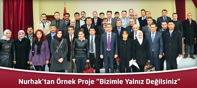 Nurhak’tan Örnek Proje “Bizimle Yalnız Değilsiniz”