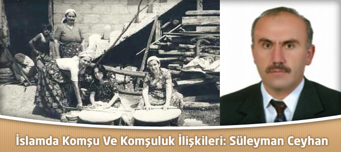 İslamda Komşu Ve Komşuluk İlişkileri