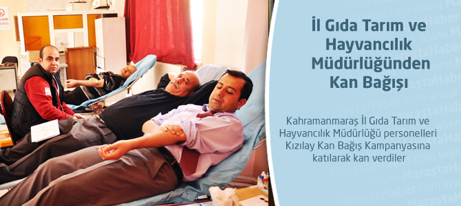 İl Gıda Tarım Ve Hayvancılık Müdürlüğünden Kan Bağışı