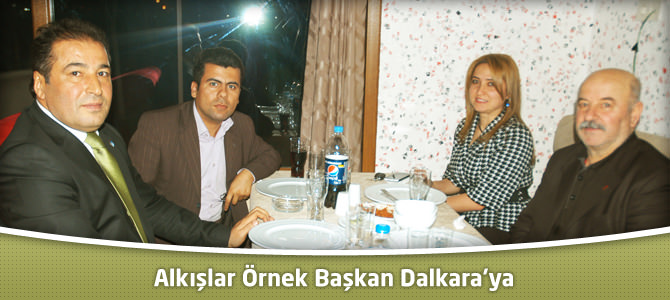 Alkışlar Örnek Başkan Dalkara'ya