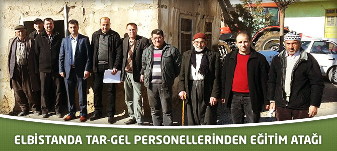 Elbistanda Tar-Gel Personellerinden Eğitim Atağı