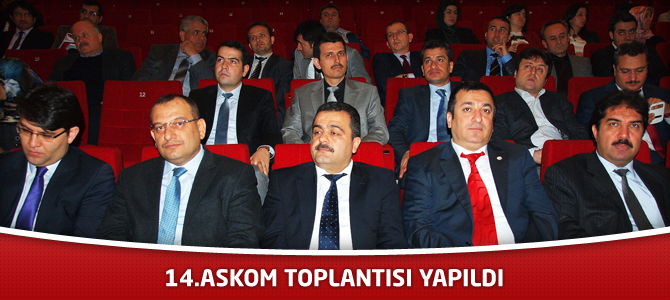 14.Askom Toplantısı Yapıldı