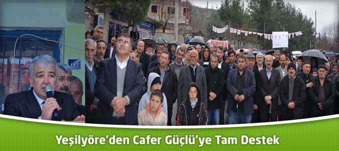 Yeşilyöre’den Cafer Güçlü’ye Tam Destek