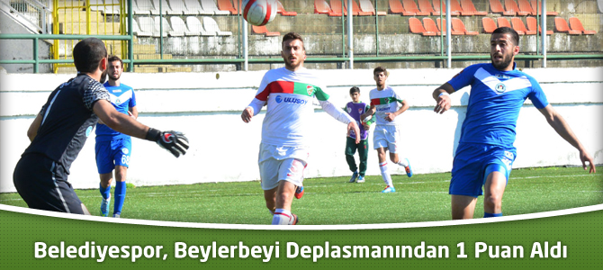 Kahramanmaraş Belediyespor, Beylerbeyi Deplasmanından 1 Puan Aldı