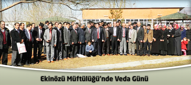 Ekinözü Müftülüğü'nde Veda Günü