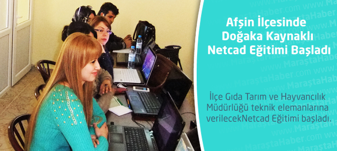 Afşin İlçesinde Doğaka Kaynaklı Netcad Eğitimi Başladı