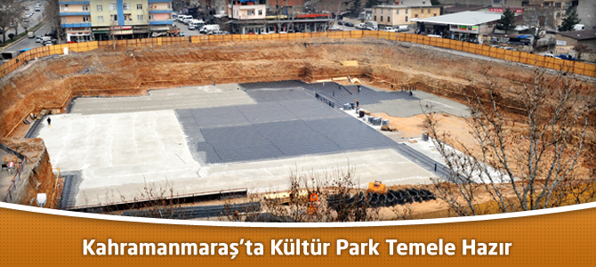 Kültür Park Temele Hazır