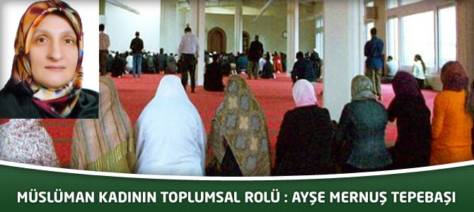 Müslüman Kadının Toplumsal Rolü