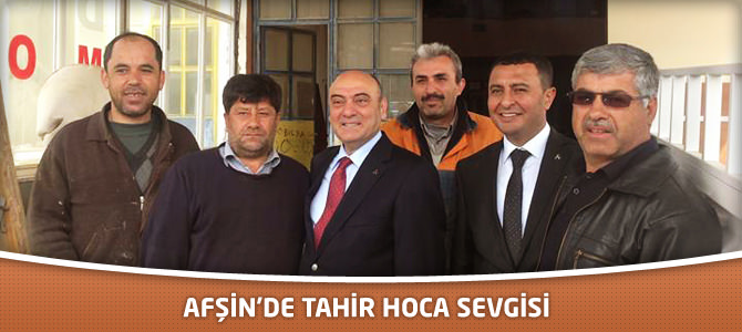 Afşin’de Tahir Hoca Sevgisi