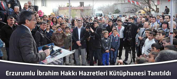 Erzurumlu İbrahim Hakkı Hazretleri Kütüphanesi Tanıtıldı