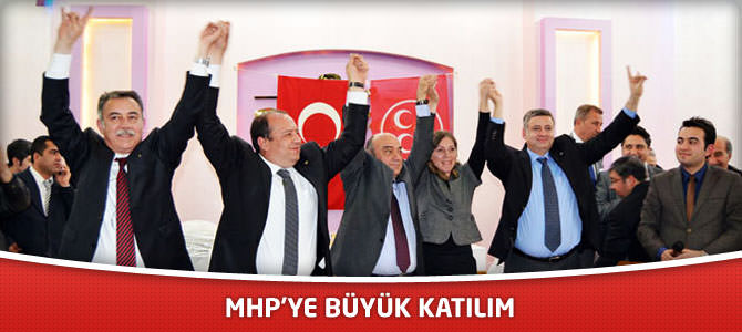 MHP’ ye Büyük Katılım