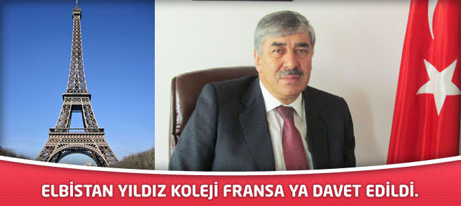 Yıldız Koleji Fransa Ya Davet Edildi.