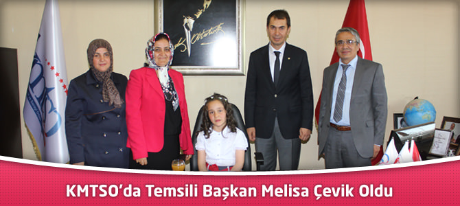 KMTSO’da Temsili Başkan Melisa Çevik Oldu