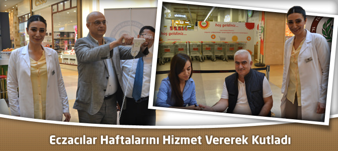 Eczacılar Haftalarını Hizmet Vererek Kutladı