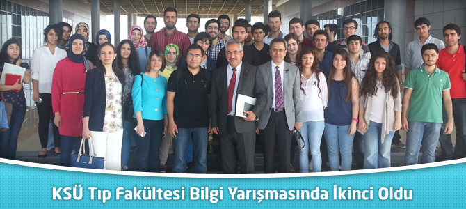 KSÜ Tıp Fakültesi Bilgi Yarışmasında İkinci Oldu